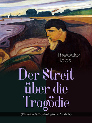 cover image of Der Streit über die Tragödie (Theorien & Psychologische Modelle)